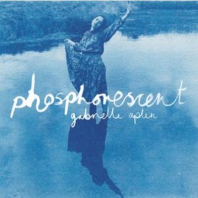 Phosphorescent Gabrielle Aplin LP – Zboží Mobilmania