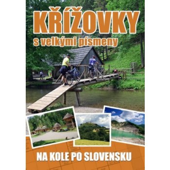 Křížovky s velkými písmeny Na kole po Slovensku