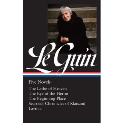 Ursula K. Le Guin: Five Novels Loa #379: The Lathe of Heaven / The Eye of the Heron / The Beginning Place / Searoad / Lavinia – Zboží Mobilmania