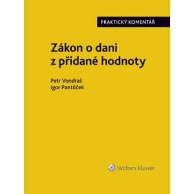 Zákon o dani z přidané hodnoty Praktický komentář – Hledejceny.cz