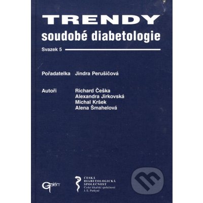 Trendy soudobé diabetologie 5 - Jindra Perušičová