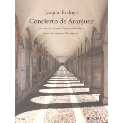 Joaquín Rodrigo: Concierto de Aranjuez noty na kytaru klavír – Hledejceny.cz