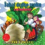 Ťahal dedko repku - Dušan Brindza, Lenka Tomešová – Hledejceny.cz