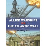 Allied Warships Vs the Atlantic Wall: Normandy 1944 – Hledejceny.cz
