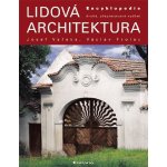 Frolec Václav, Vařeka Josef - Lidová architektura -- 2., přepracované vydání – Hledejceny.cz