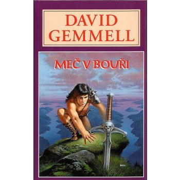 Meč v bouři - David Gemmell