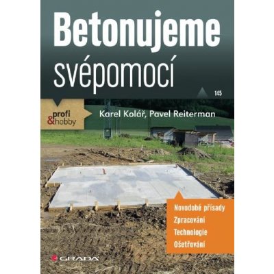 Betonujeme svépomocí – Hledejceny.cz