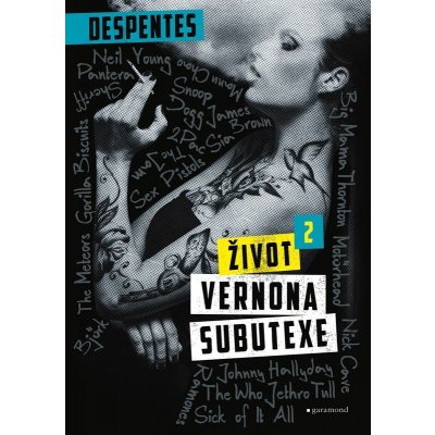Život Vernona Subutexe 2 - Virginie Despentes – Hledejceny.cz
