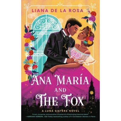 Ana Mara and the Fox De La Rosa LianaPaperback – Hledejceny.cz