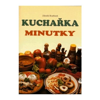 Kuchařka - Minutky – Sleviste.cz