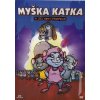 DVD film Myška Katka a jej noví priatelia