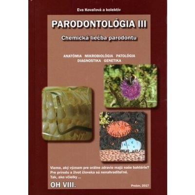 Parodontológia III - Orálna hygiena VIII.