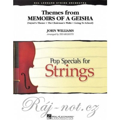 Themes from MEMOIRS OF A GEISHA Pop Special for Strings / partitura + party – Hledejceny.cz