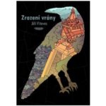 Zrození vrány - Jiří Vítovec – Hledejceny.cz