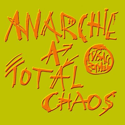 Visaci Zamek - Anarchie A Total Chaos LP