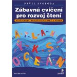 Zábavná cvičení pro rozvoj čtení - Oční pohyby, rozlišování znaků a písmen, Pro děti od 7 let - Pavel Svoboda – Sleviste.cz