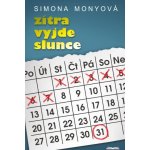 Zítra vyjde slunce - Monyová Simona – Sleviste.cz