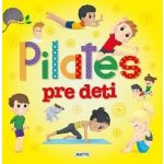 Pilates pre deti - Matys – Zboží Mobilmania