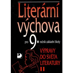 Literární výchova 9.r.ZŠ II Nezkusil, Vladimír