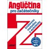 Angličtina pro začátečníky krokovou metodou s autotesty + 3 CDmp3 - Ludmila Kollmannová