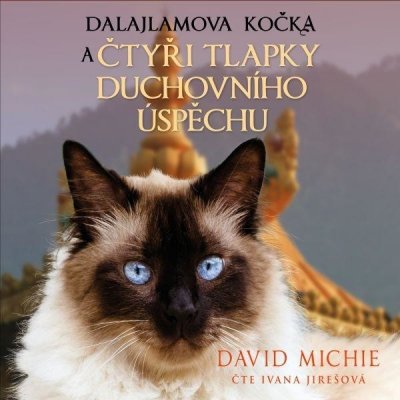 Michie David - Dalajlamova kočka a čtyři tlapky duchovního úspěchu – Sleviste.cz