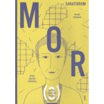 Mor III: Sanatorium - Milada Mašinová – Hledejceny.cz