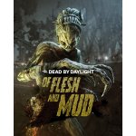 Dead by Daylight - Of Flesh and Mud Chapter – Hledejceny.cz