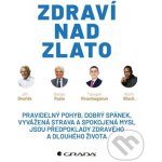 Zdraví nad zlato – Sleviste.cz