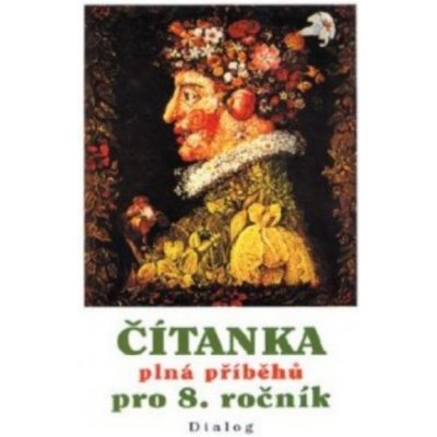 Čítanka plná příběhů pro 8.r. - Štěpán Ludvík – Hledejceny.cz