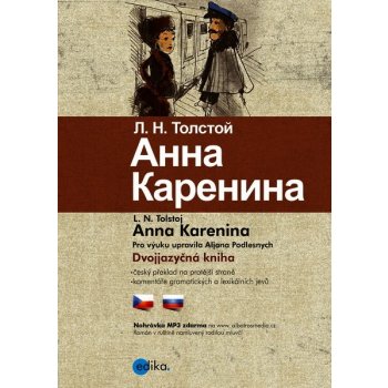 Anna Karenina - Lev Nikolajevič Tolstoj