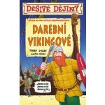 Darební Vikingové - Terry Deary – Hledejceny.cz