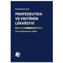 Propedeutika ve vnitřním lékařství 3.vyd. - Klener Pavel et al.