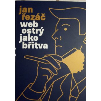 Web ostrý jako břitva - Jan Řezáč