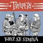 Trapeři Když se stmívá CD – Sleviste.cz