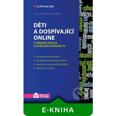 Děti a dospívající online - Anna Ševčíková a kolektiv