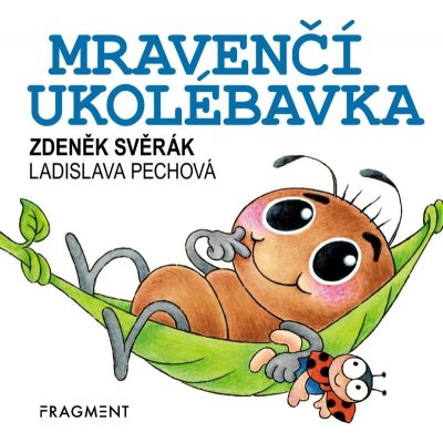 Zdeněk Svěrák - Mravenčí ukolébavka - Zdeněk Svěrák – Zboží Mobilmania