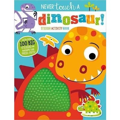Never Touch a Dinosaur Sticker Activity Book – Hledejceny.cz