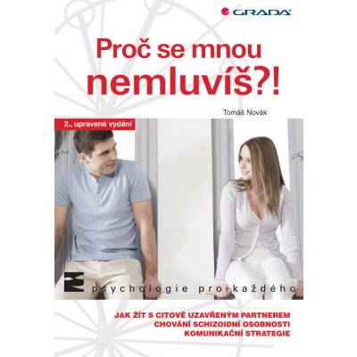 Proč se mnou nemluvíš?! - Novák Tomáš – Zboží Mobilmania