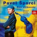 Šporcl Pavel - Smetana, Dvořák, Janáček, Martinů, Ševčík / P.Jiříkovský - klavír CD