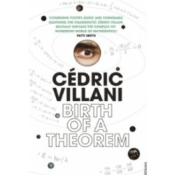 Birth of a Theorem - A Mathematical Adventure - Villani Cedric