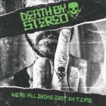 Death By Stereo - We're All Dying Just In Time LTD LP – Hledejceny.cz