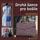 Druhá šance pro košile | Harmachová Jana