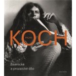 Básnické a prozaické dílo Milan Koch – Hledejceny.cz