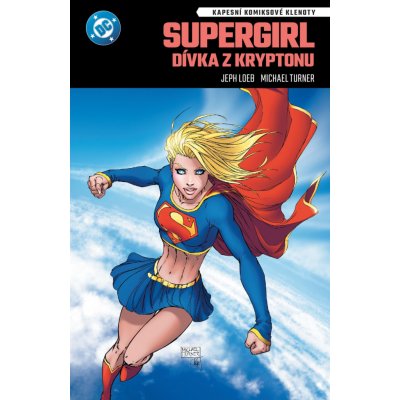 Kapesní komiksové klenoty: Supergirl: Dívka z Kryptonu – Hledejceny.cz