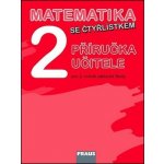 Matematika se Čtyrlístkem 2.roč MP Fraus – Kozlová Marie – Hledejceny.cz