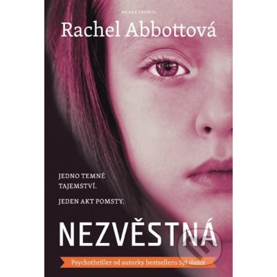 Nezvěstná - Rachel Abbottová – Hledejceny.cz