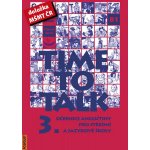 Time to Talk 3 - kniha pro studenty - Sarah Peters, Tomáš Gráf – Zboží Mobilmania