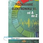 Poznáváme elektroniku VI – Hledejceny.cz