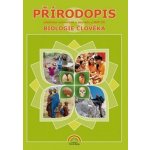Přírodopis 8. r. ZŠ - Biologie člověka - Drozdová Eva a kolektiv – Zboží Dáma