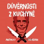 Důvěrnosti z kuchyně - Anthony Bourdain - čte Otakar Brousek ml. – Zboží Mobilmania